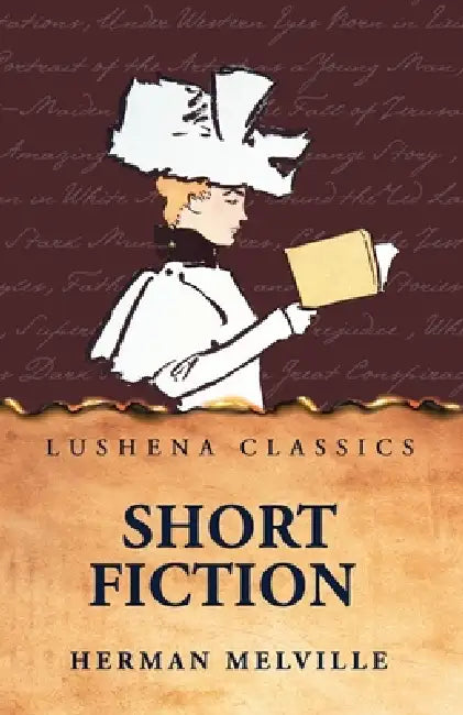 Short Fiction by Herman Melville