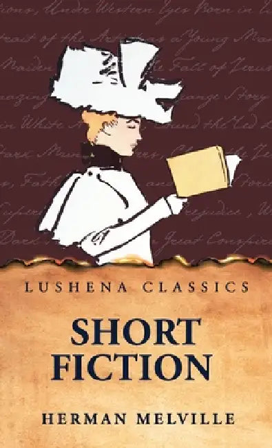 Short Fiction by Herman Melville