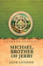 Michael, Brother of Jerry by Jack London