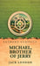 Michael, Brother of Jerry by Jack London
