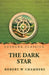 The Dark Star by Robert W Chambers