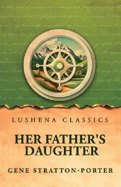 Her Father's Daughter by Gene Stratton-Porter