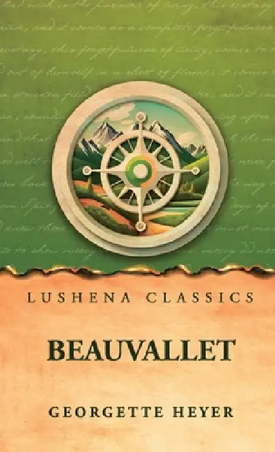 Beauvallet by Georgette Heyer