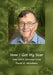How I Got My Scar: Tales Told in Borrowed Voices by David E. McAdams