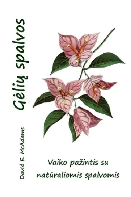 Papūgų spalvos: Vaiko pazintis su spalvomis gamtoje by David E. McAdams