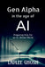 Gen Alpha in the age of AI: Preparing Kids for an AI-Driven World by Ladlee Ghosh