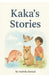 Kaka's Stories by Mishika Bansal