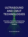 Ultrasound and Cmut Technologies: Principles, Transducer Engineering, Clinical Systems, and Intelligent Imaging by Dr Raj Cn Thiagarajan