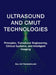Ultrasound and Cmut Technologies: Principles, Transducer Engineering, Clinical Systems, and Intelligent Imaging by Dr Raj Cn Thiagarajan