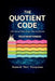 The Quotient Code: Life Forces That Shape Who We Become by Ramesh Mov Narayanan