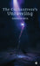 The Enchantress's Unraveling by Saksham Deol