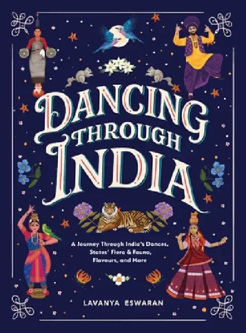 Dancing Through India by Lavanya Eswaran