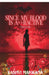 Since My Blood Is Attractive: Prelude by Yashvi Makwana
