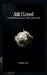 Still, I Loved: A Meditation On Loving Without Possession by Farhan Nazir