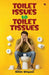 Toilet Issues to Toilet Tissues by Nitin Dhyani