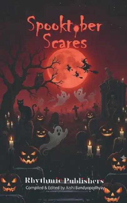 Spooktober Scares by Rhythmic Publishers