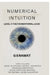 Numerical Intuition: Level 1: The Foundational Logic by Gopal Singh Rawat