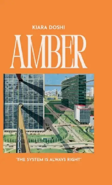 Amber by Kiara Doshi
