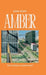Amber by Kiara Doshi