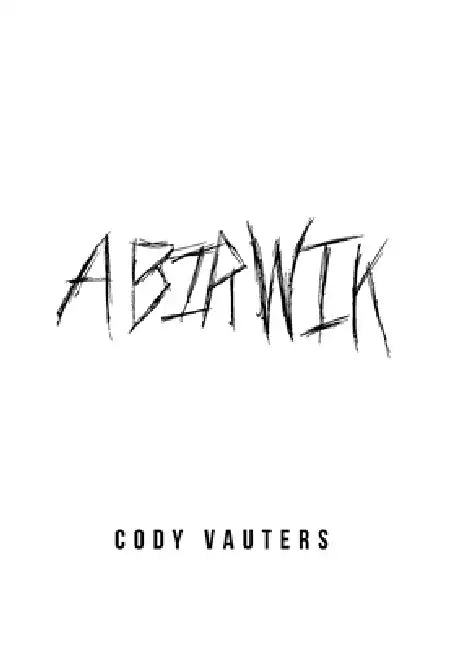 Abirwik by Cody Vauters