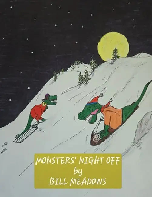 Monsters' Night Off by Bill Meadows