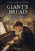 Giant's Bread: An Impact Book by Mary Westmacott, Agatha Christie