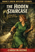 The Hidden Staircase by Carolyn Keene