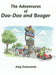 The Adventures of Doo-doo and Booger by Amy Exsterstein, Katelyn Shuler
