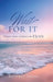 Wait for It: There Will Always Be Hope by Beverly Small