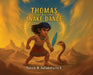 Thomas and the Chu'tiva Snake Dance by Patrick M. Dallabetta