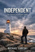 Independent: The Journey of a Sigma Male by Michael Zareski