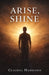 Arise, Shine by Claudel Hamilton