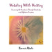 Watching While Waiting: Surviving the Pandemic Through Creativity and Reflective Practice by Bonnie Abadie
