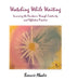 Watching While Waiting: Surviving the Pandemic Through Creativity and Reflective Practice by Bonnie Abadie