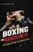 Boxing and Masculinity: Fighting to Find the Whole Man by Allen Frantzen