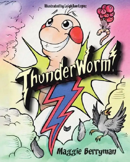 ThunderWorm by Maggie Berryman, Leighann Lopez