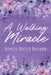 A Walking Miracle by Joyce Ricci Fuller