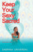 Keep Your Sexy Sacred: The Second Touch by Sabrina Universal (Sul)