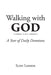 Walking With GOD: A Year of Daily Devotions by Scott Lennox