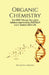 Organic Chemistry: For DMLT (As per the Latest Syllabus Approved by PSBTE&IT w.e.f. Session 2023-24) by Dr Sajeela Awasthi