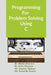 Programming For Problem Solving Using C by Dr Nidhi Sharma
