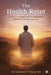The Health Reset: A Doctor's Prescription for Preventing Illness and Building Stronger Tomorrow. by Dr Rajkumar G Nikalje MD
