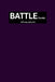 BATTLE Contd.: TSPR Pages 466 to 516: The Secret Place Revelations by Kartika Panwar