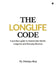 The Longlife Code: A practical guide to Sustainable Health, Longevity and Everyday Balance by Dwitya Roy