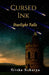 Cursed Ink: Starlight Falls by Trisha Acharya