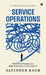 Service Operations by Satinder Kaur