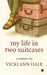 My Life in Two Suitcases: A Memoir by Vicki Ann (Witt) Hale by Vicki Ann Hale