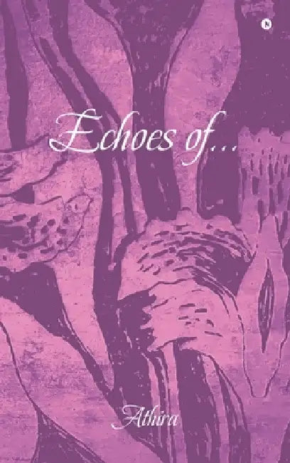 Echoes of... by Athira