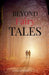Beyond Fairy Tales: Because Destiny Never Forgets by Gomatipreya Gv