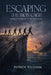 Escaping The Iron Cage: Making The Workplace Suitable For Humans by Pattrick B. Sullivan